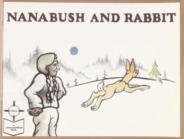 Nanabush and Rabbit Level K 1550412175 Book Cover