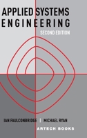 Applied Systems Engineering: Second Edition 1685691331 Book Cover