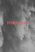 Tornado: 120 Pages, Notebook 1655300776 Book Cover