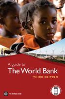 A Guide to the World Bank 0821385453 Book Cover