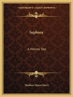 Sephora: A Hebrew Tale 0766150607 Book Cover