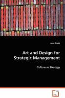 Art and Design for Strategic Management 3639047435 Book Cover