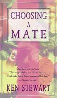 Choosing A Mate 0883682524 Book Cover