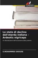 Lo stato di declino dell'otarda indiana - Ardeotis nigriceps 6209340024 Book Cover