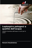 Leptospira patogeni e qualità dell'acqua 6203695564 Book Cover