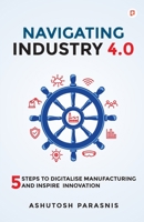 Navigating Industry 4.0 9390479363 Book Cover