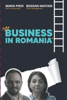 MY BUSINESS IN ROMANIA B08R6QY9G2 Book Cover