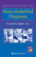 Pocket Guide to Musculoskeletal Diagnosis 1588296741 Book Cover