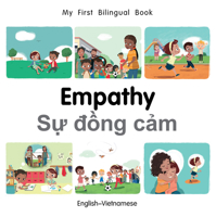 My First Bilingual Book–Empathy (English–Vietnamese) 1785088548 Book Cover