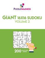 Giant 16x16 Sudoku: Volume 2 1978142471 Book Cover