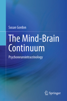 The Mind-Brain Continuum: Psychoneurointracrinology 3031100611 Book Cover