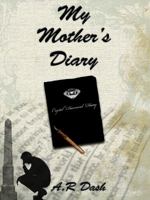 My Mother's Diary 0991584910 Book Cover