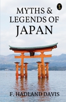 Myths & Legends Of Japan B0CWSG6HJ1 Book Cover