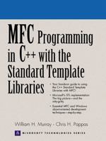 MFC Programming in C++ With the Standard Template Libraries 013016111X Book Cover
