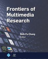Frontiers of Multimedia Research 1970001046 Book Cover