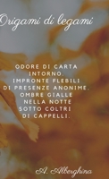 Origami di legami 1716134064 Book Cover