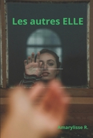 Les autres ELLE (French Edition) B0G75TV4ND Book Cover