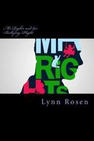 Mr.Rights and his Bullying Plight 1981308989 Book Cover