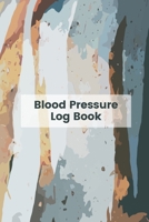 Blood Pressure Log Book: 53 Weeks Blood Pressure Tracker Journal Daily Personal Health Record 6 x 9 Inch Notebook Pocket Size (Volume 5) 1692774387 Book Cover