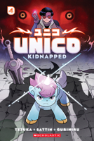 Unico: Kidnapped (Volume 4): An Original Manga (4) (Unico Awakening) 1546111484 Book Cover