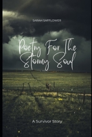 Poetry For The Stormy Soul B0DXSBWWPT Book Cover