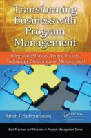 Transforming Business with Program Management 1466590998 Book Cover