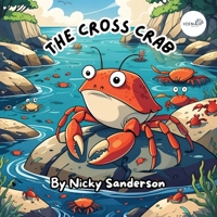 The Cross Crab 1919491171 Book Cover