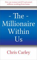 The Millionaire Within Us 0966624599 Book Cover