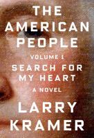 The American People: Volume 1: Search for My Heart 0374104395 Book Cover
