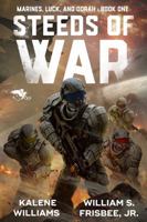 Steeds of War (Marines, Luck, and Oorah) B0HF13F2VX Book Cover