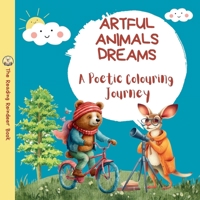 Artful Animals Dreams: A Poetic Colouring Journey 8119607104 Book Cover
