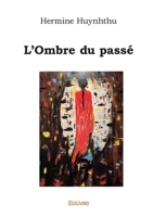 L'Ombre du passé (French Edition) 2414602562 Book Cover