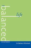 THE BALANCED LIFE 1420876902 Book Cover