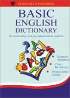 Basic English Dictionary: For Elementary and Pre-Intermediate Students 1901659968 Book Cover