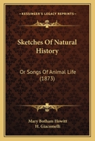 Sketches Of Natural History. [2 Issues] 112070930X Book Cover