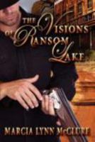 The Visions of Ransom Lake 0983807485 Book Cover
