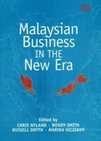 Malaysian Business in the New Era 1840646241 Book Cover