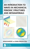 An Introduction to Waves in Mechanical Periodic Structures and Metamaterials 1032889950 Book Cover