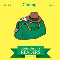 Phonics Books: Early Phonics Reader: Champ 0845416200 Book Cover