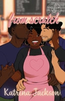 From Scratch (Welcome to Sea Port) 1963979133 Book Cover