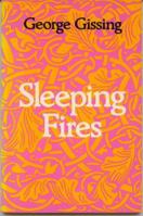Sleeping Fires (Society & the Victorians S.) 0803270119 Book Cover