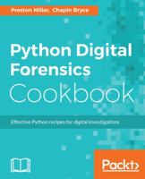 Python Digital Forensics Cookbook 1783987464 Book Cover