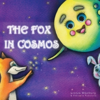 The Fox in Cosmos (My Magic Mind) B086PVR3Q4 Book Cover