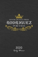 2020 Daily Planner: Rodriguez Por Vida 1695436555 Book Cover