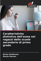 Caratteristiche distintive dell'asma nei ragazzi delle scuole secondarie di primo grado (Italian Edition) 6208503035 Book Cover