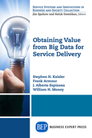 Obtaining Value from Big Data for Service Delivery 1631572229 Book Cover