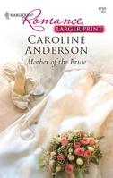 Mother of the Bride 037374028X Book Cover