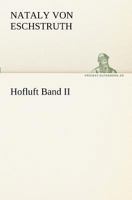 Hofluft Band II 3842404441 Book Cover