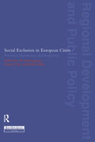 Social Exclusion in European Cities (Regional Policy & Development S.) 0117023728 Book Cover
