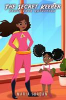 The Secret Keeper: Trust You Intuition 1970378433 Book Cover